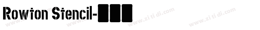 Rowton Stencil字体转换